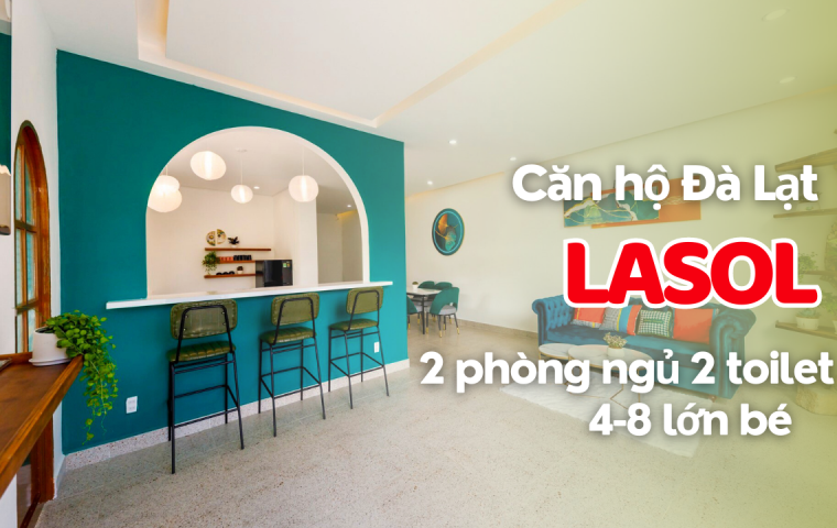 CĂN HỘ ĐÀ LẠT LASOL