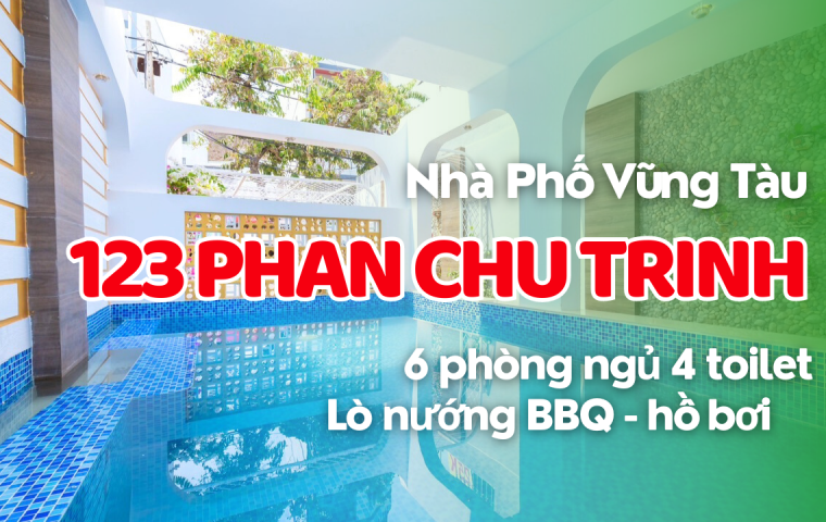 NHÀ PHỐ VŨNG TÀU CÓ HỒ BƠI 123 PCT