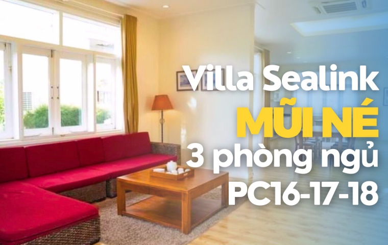 Sealink Villa Mũi Né 3 phòng P16-17-18