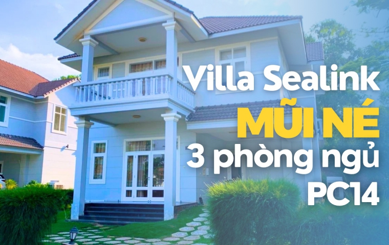 Sealink Villa Mũi Né 3 phòng PC14