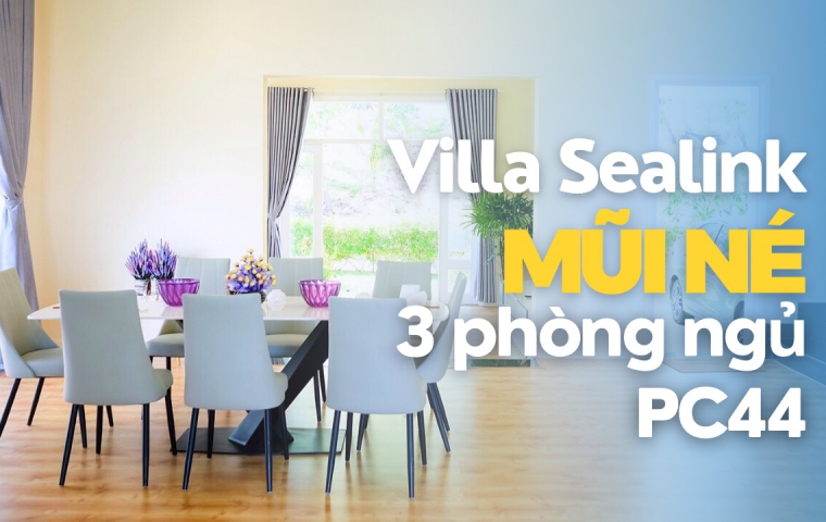 Sealink Villa Mũi Né 3 phòng PC44