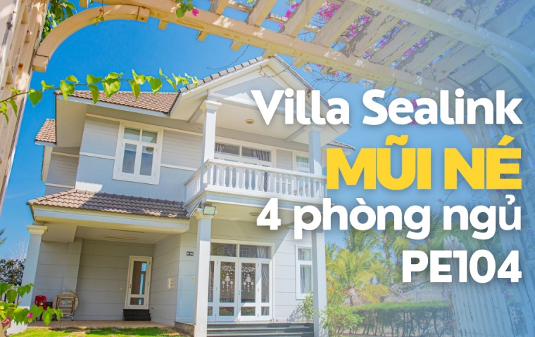 Sealink Villa Mũi Né 4 phòng PE104