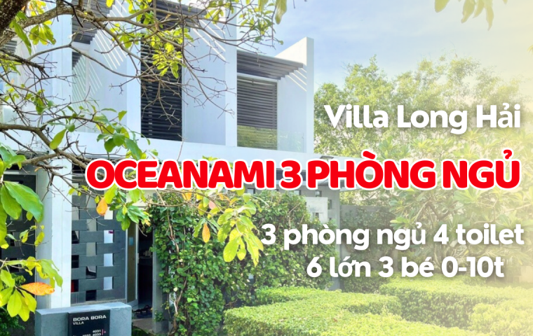 VILLA 3 PHÒNG NGỦ OCEANAMI 1107 - 1307