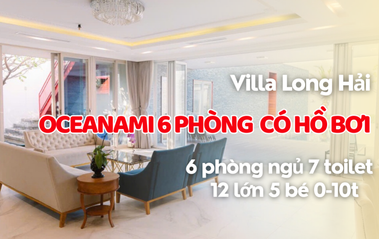 VILLA 6 PHÒNG NGỦ OCEANAMI 1508