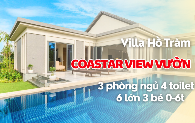 VILLA COASTAR HỒ TRÀM VIEW VƯỜN