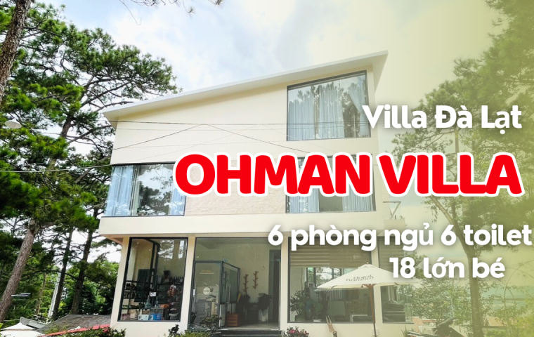 VILLA ĐÀ LẠT OHMAN