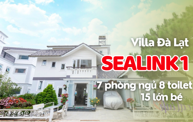 Villa Đà Lạt Sealink 1