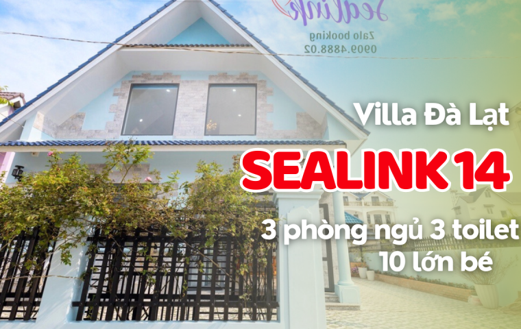 VILLA ĐÀ LẠT SEALINK 14