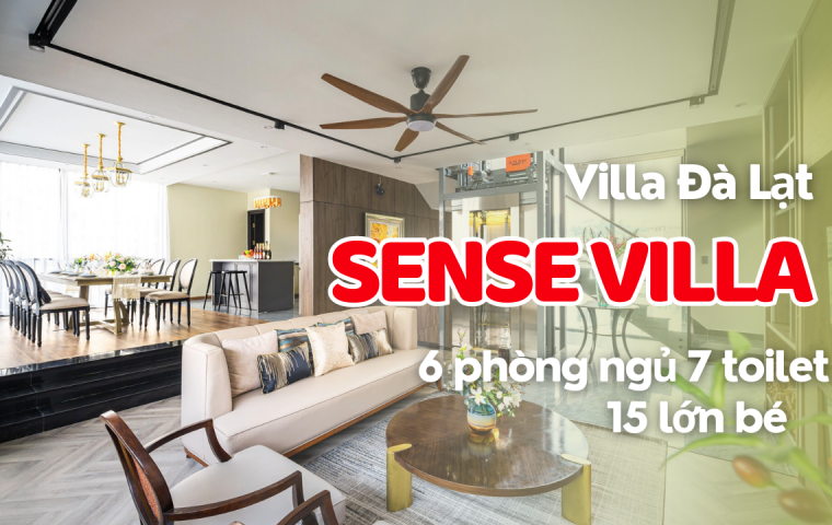 VILLA ĐÀ LẠT SENSE VILLA