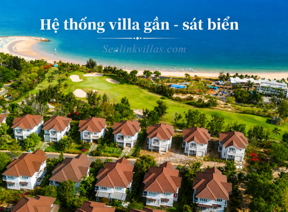 Villa Sea Link Mũi Né - Khu Nghỉ Dưỡng Cao Cấp Gần Biển Đẹp Nhất Mũi Né