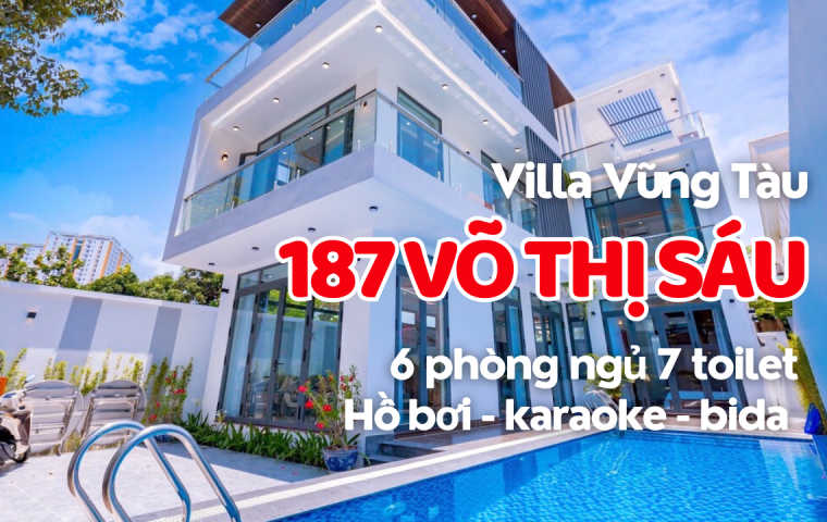 VILLA VŨNG TÀU 187 VÕ THỊ SÁU